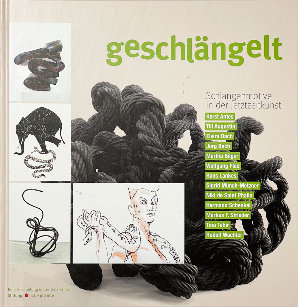 Katalog zur Ausstellung Geschlängelt. Schlangenmotive in der Jetztzeitkunst. Biberach 2017