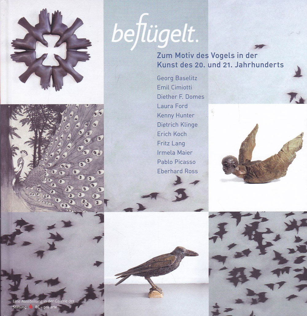 Bild des Katalogs zur Ausstellung Beflügelt. Zum Motiv des Vogels in der Kunst des 20. und 21. Jahrhunderts. Biberach 2011