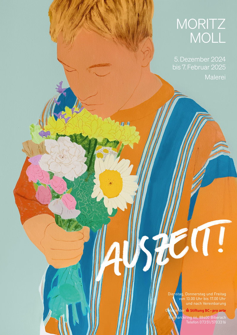 Plakat zur Ausstellung JUNGE KUNST: MOMENTE. Moritz Moll, Malerei