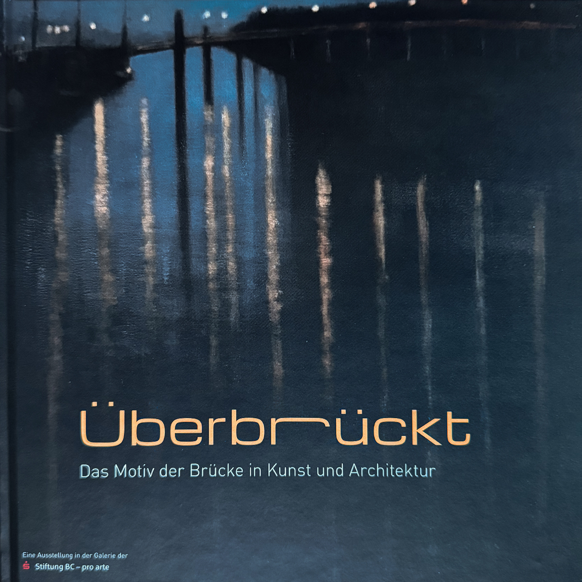 ueberbrueckt-ksk-2025-02 Bild des Katalogs zur Ausstellung Geflutet - Wasser, Welle, Woge in der Kunst bis heute